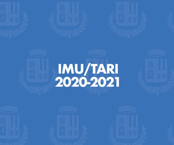 Avviso ai contribuenti: accertamento imu/tari per le annualità 2020-2021